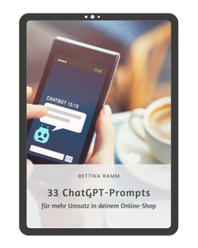 33 ChatGPT Prompts für mehr Umsatz mit deinem Online-Shop